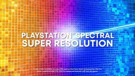 Das Bild zeigt ein farbenfrohes, grafisches Muster mit einem Übergang von warmen zu kühlen Farben, das an Pixelgrafik erinnert. In der Mitte steht der Schriftzug PLAYSTATION SPECTRAL SUPER RESOLUTION, der auf eine neue Technologie hinweist, die die Grafikleistung der PS5 Pro verbessern soll. Der Hintergrund ist eine Kombination aus verschiedenen Schattierungen und Texturen, die ein modernes und dynamisches Gefühl vermittelt. Die ansprechende Gestaltung soll die Aufmerksamkeit des Betrachters auf sich ziehen und mit der Thematik von Gaming und Technik assoziiert werden. Das Bild zeigt ein farbenfrohes, grafisches Muster mit einem Übergang von warmen zu kühlen Farben, das an Pixelgrafik erinnert. In der Mitte steht der Schriftzug PLAYSTATION SPECTRAL SUPER RESOLUTION, der auf eine neue Technologie hinweist, die die Grafikleistung der PS5 Pro verbessern soll. Der Hintergrund ist eine Kombination aus verschiedenen Schattierungen und Texturen, die ein modernes und dynamisches Gefühl vermittelt. Die ansprechende Gestaltung soll die Aufmerksamkeit des Betrachters auf sich ziehen und mit der Thematik von Gaming und Technik assoziiert werden.