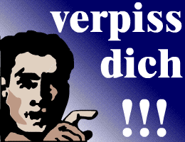6%20verpiss%20dich.PNG